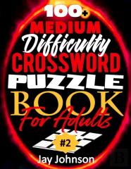 100+ Medium Difficulty Crossword Puzzle Book  For Adults