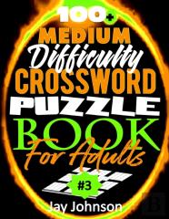 100+ Medium Difficulty Crossword Puzzle Book For Adults