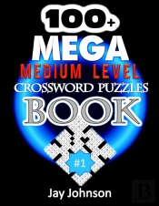 100+ Mega Medium Level Crossword Puzzles