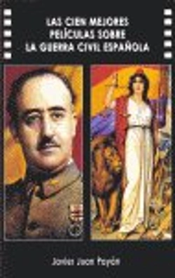 Bertrand.pt - 100 Mejores Peliculas Sobre La Guerra Civil Española, Las