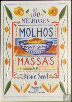 Bertrand.pt - 100 Melhores Molhos para Massas