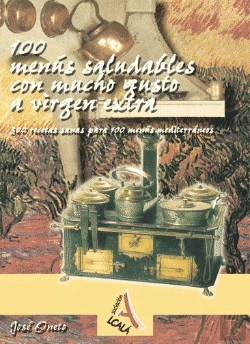 Bertrand.pt - 100 Menús Saludables Con Mucho Gusto A Virgen Extra