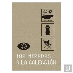 Bertrand.pt - 100 Miradas A La Colección