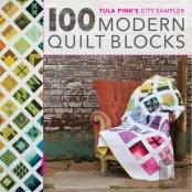 100 Modern Quilt Blocks