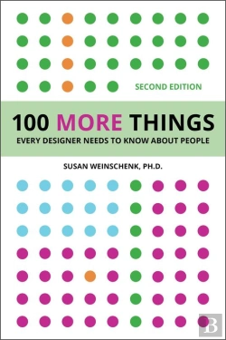 Bertrand.pt - 100 More Things Every Designer Needs To Know About People