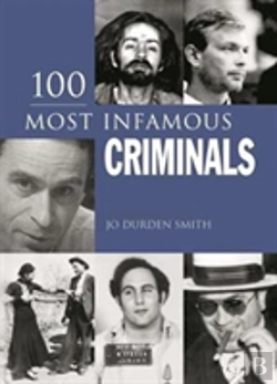 Bertrand.pt - 100 Most Infamous Criminals