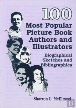 Bertrand.pt - 100 Most Popular Picture Book Authors And Illustrators