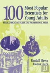 100 Most Popular Scientists For Young Adults