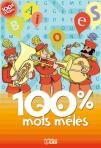 100 % Mots Meles