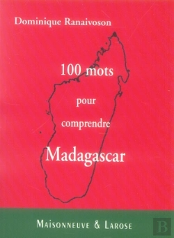 Bertrand.pt - 100 Mots Pour Comprendre Madagascar