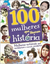 100 Mulheres que Fizeram História