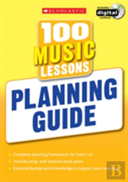 100 Music Lessons: Planning Guide