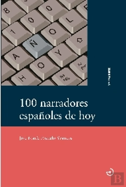 Bertrand.pt - 100 Narradores Españoles De Hoy