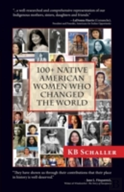 Bertrand.pt - 100 + Native American Women Who Changed