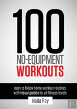 Bertrand.pt - 100 No-Equipment Workouts