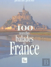 100 Nouvelles Balades En France