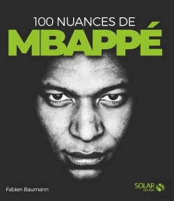 Bertrand.pt - 100 Nuances De Kylian Mbappé