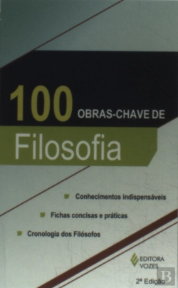 Bertrand.pt - 100 Obras-Chave de Filosofia
