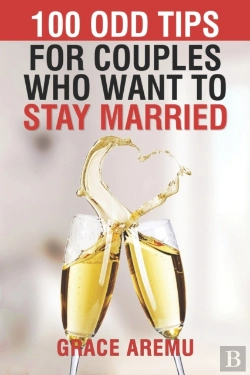 Bertrand.pt - 100 Odd Tips For Couples Who Want To Stay Married