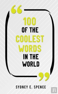 Bertrand.pt - 100 Of The Coolest Words In The World