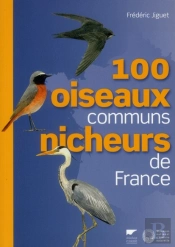 100 Oiseaux Communs Nicheurs De France