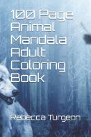 100 Page Animal Mandala Adult Coloring Book