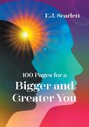 100 Pages For A Bigger And Greater You