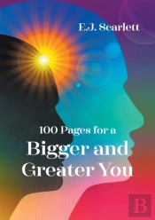 100 Pages For A Bigger And Greater You