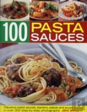 100 Pasta Sauces