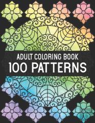 100 Patterns Adult Coloring Book
