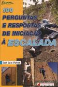 100 Perguntas e Respostas de Iniciação à Escalada