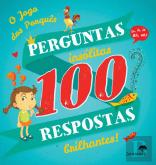 100 Perguntas Insólitas, 100 Respostas Brilhantes!