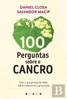 100 Perguntas sobre o Cancro