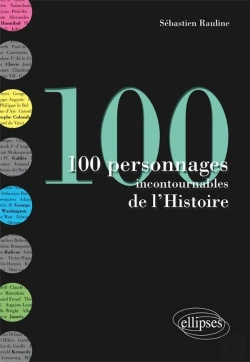 Bertrand.pt - 100 Personnages Incontournables De L'Histoire
