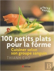 100 Petits Plats Pour La Forme