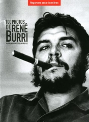 100 Photos De Rene Burri Pour La Liberte De La Presse