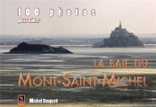 100 Photos Pour Aimer La Baie Du Mont-Saint-Michel