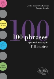 100 Phrases Qui Ont Marqué L'Histoire