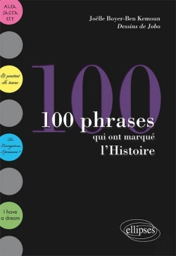 Bertrand.pt - 100 Phrases Qui Ont Marqué L'Histoire