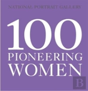 100 Pioneering Women