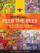 100 Plants To Feed The Bees