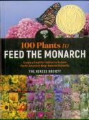 100 Plants To Feed The Monarch