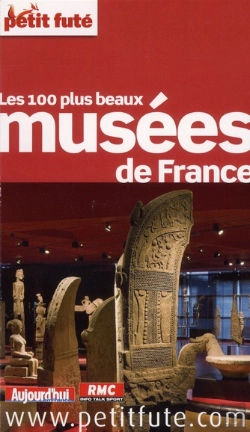 Bertrand.pt - 100 Plus Beaux Musees, 2012 Petit Fute