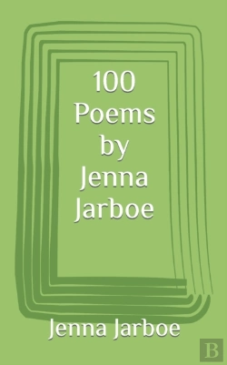 Bertrand.pt - 100 Poems By Jenna Jarboe