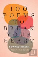 100 Poems To Break Your Heart