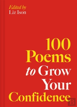 Bertrand.pt - 100 Poems To Grow Your Confidence