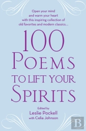 100 Poems To Lift Your Spirit