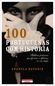 100 Portuguesas com História