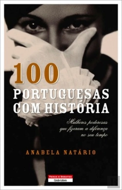 Bertrand.pt - 100 Portuguesas com História