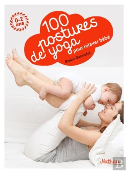Bertrand.pt - 100 Postures De Yoga Avec Mon Bebe